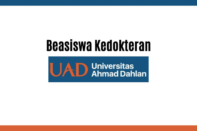 Beasiswa Dokter UAD Peluang Emas untuk Mahasiswa Berprestasi Namun Terkendala Secara Finansial