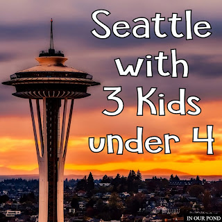 Seattle Road Trip with 3 Under 4 from In Our Pond  #roadtrip #travel #seattle #pacificnorthwest #aquarium #familytravel #travelwithkids #toddlers #preschoolers #travelwithtoddlers