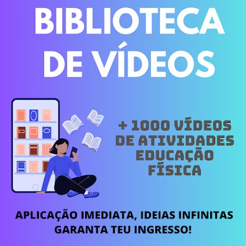 +1000 EXERCÍCIOS EM VÍDEO PARA EDUCAÇÃO FÍSICA E ESPORTE