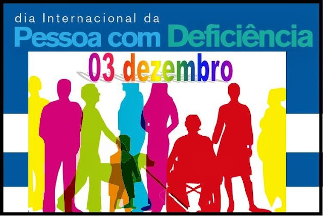 Resultado de imagem para dia internacional da pessoa com deficiÃªncia