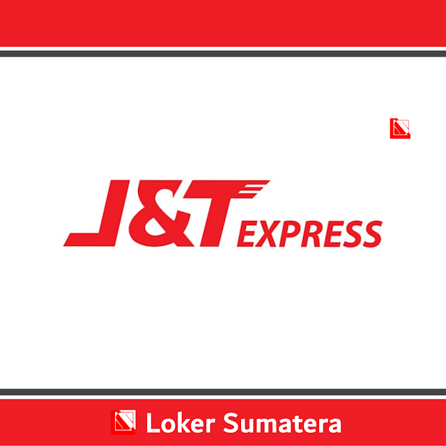 Lowongan Kerja Terbaru J&T Express Trikarsa Batam sebagai Admin, Supir dan Kurir. Lamaran ditutup setelah 1 minggu