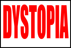 dystopia
