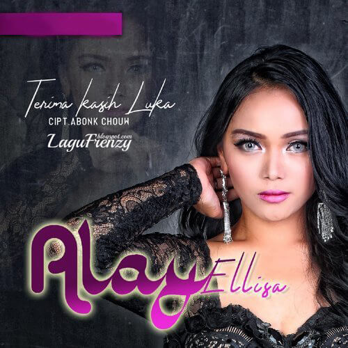 Download Lagu Alay Ellisa - Terima Kasih Luka