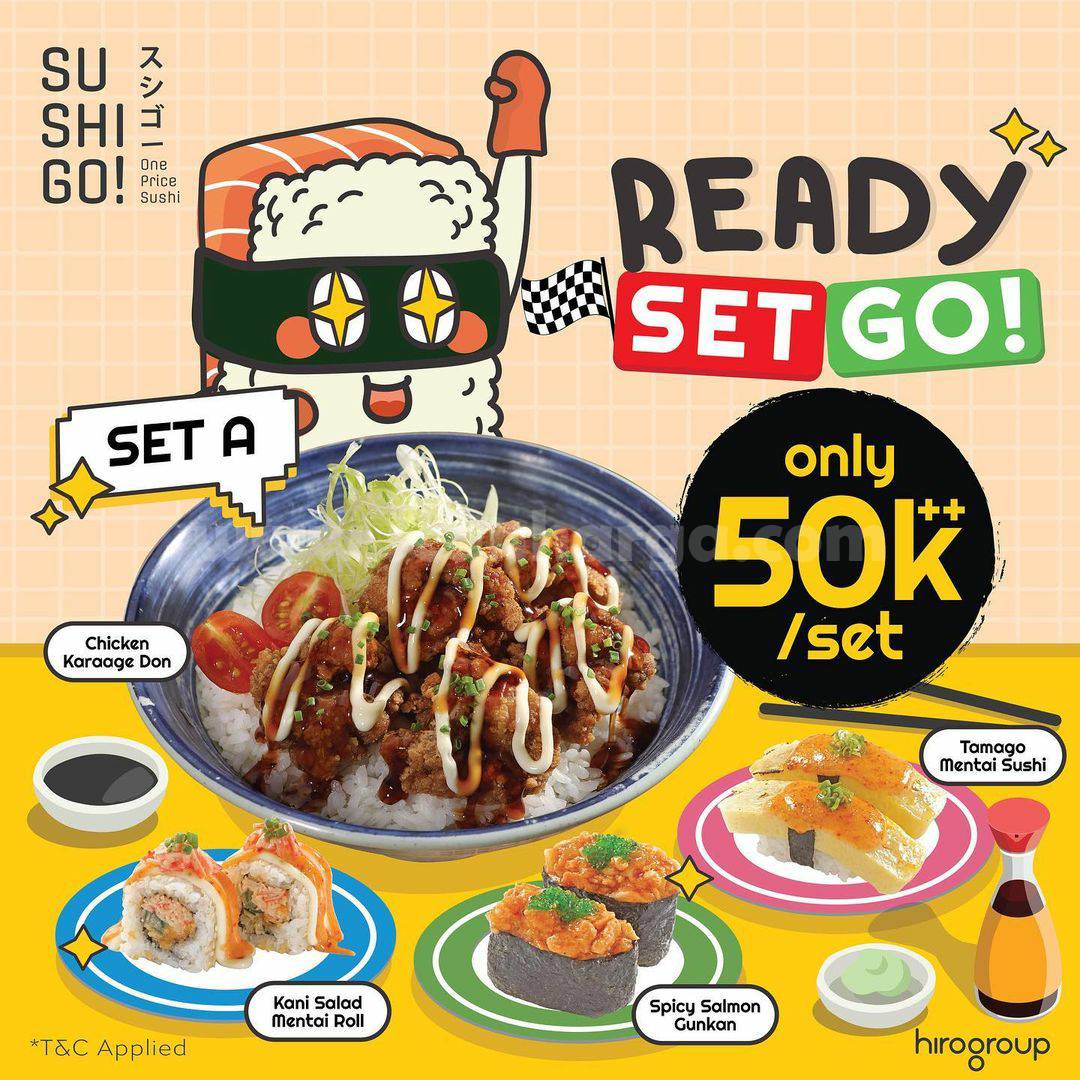 Promo SUSHI GO! Ready Set GO! Paket Dine-In Set Menu Cuma Rp. 50.000