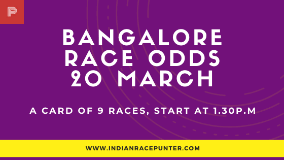 Bangalore Race Odds 20 March