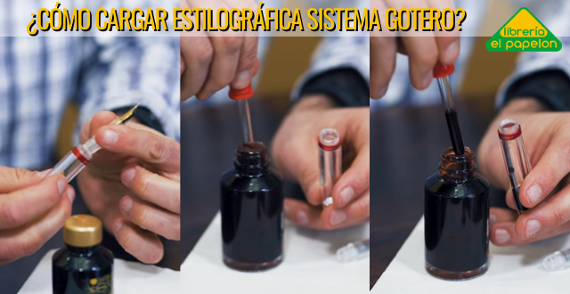 como cargar tinta estilografica gotero