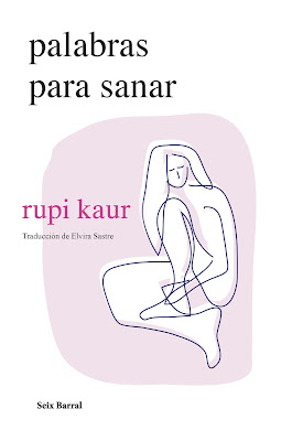 Libro Palabras para Sanar, Rupi Kaur