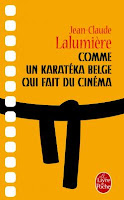 Comme un Karatéka belge qui fait du cinéma, Jean-Claude Lalumière, Le Livre de Poche