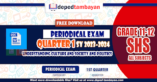 UNDERSTANDING CULTURE AND SOCIETY AND POLITICS 1st Periodical Test (S.Y. 2023-2024)