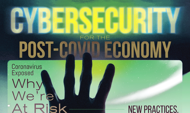 Cybersecurity In The Post-Pandemic Economy