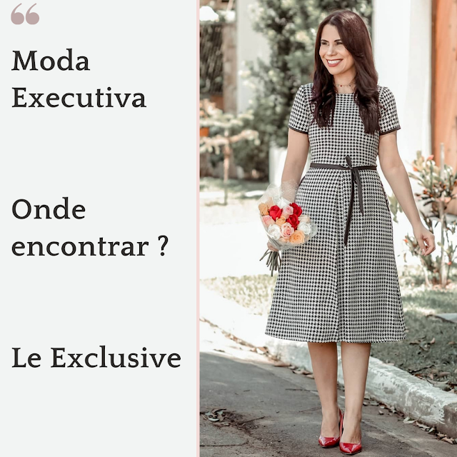 Moda Executiva e Moda clássica na Le Exclusive