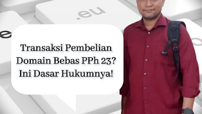 Pembelian Domain Bukan Objek Pajak PPh Pasal 23: Tinjauan Hukum Perpajakan Digital