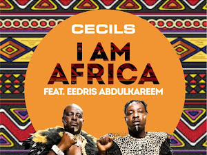 [Video] Cecils Ft Eedris Abdulkareem - I am Africa