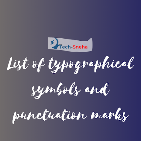 List of typographical symbols and punctuation marks