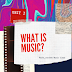 UNIT 1: What is Music?