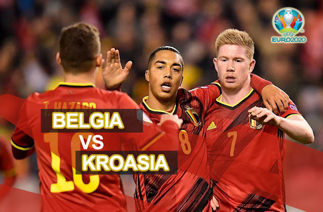 Prediksi Belgia Vs Kroasia 7 Juni 2021