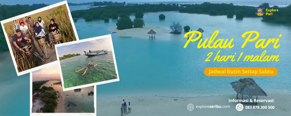 paket wisata open trip pulau pari one day trip dan 2 hari 1 malam