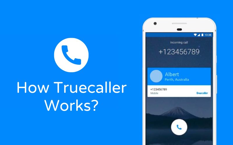 How Truecaller Works? - 0xTechie