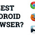 Best Browser For Android Apk Free Download Latest Version