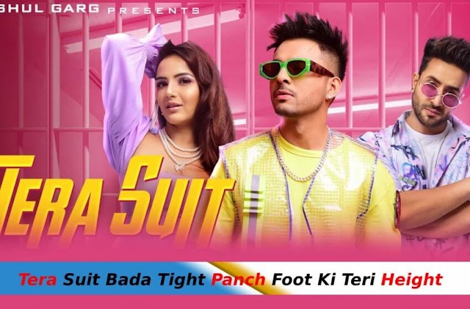 Tera Suit Lyrics -  Tony Kakkar | Latest Hindi Song 2021 By Tony Kakkar