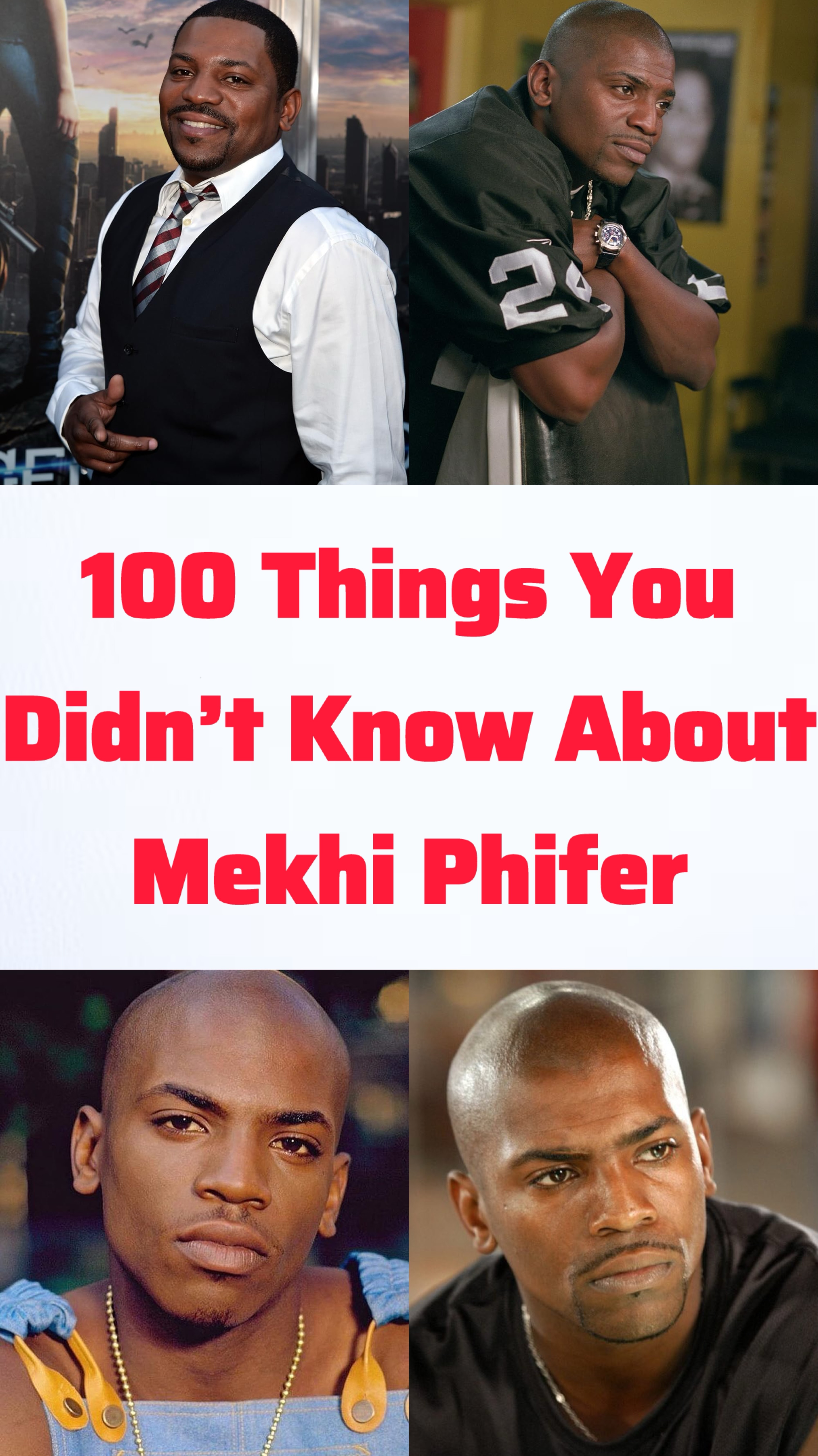 100 Things You Didn’t Know About Mekhi Phifer
