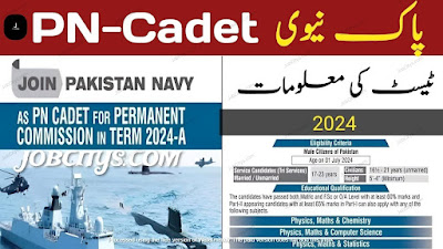 PN Cadet in the Pakistan Navy for a permanent commission in term 2024 A.