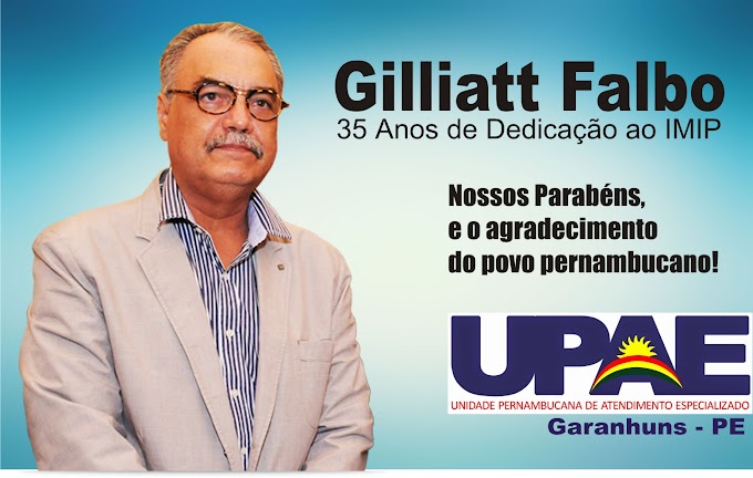 Upae Garanhuns parabeniza prof. Gilliatt, pelos seus 35 anos de IMIP