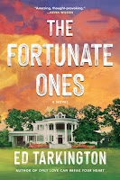 Review of The Fortunate Ones by Ed Tarkington