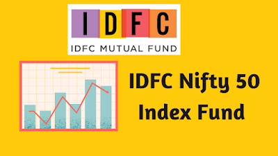 IDFC Nifty 50 Index Fund