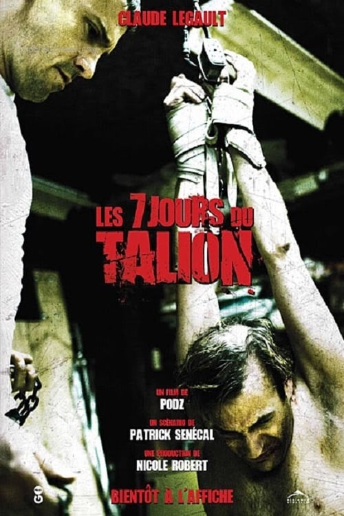 Les 7 jours du talion 2010 Film Completo Streaming