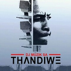 (Afro Pop) Thandiwe (Original Version) (2018) 