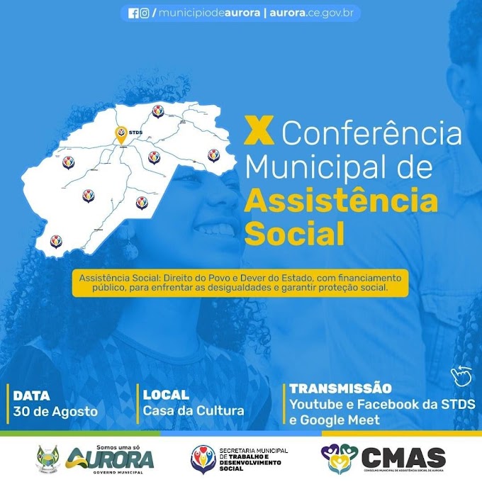 Aurora fará na próxima segunda-feira a Décima Conferência Municipal de Assistência Social.