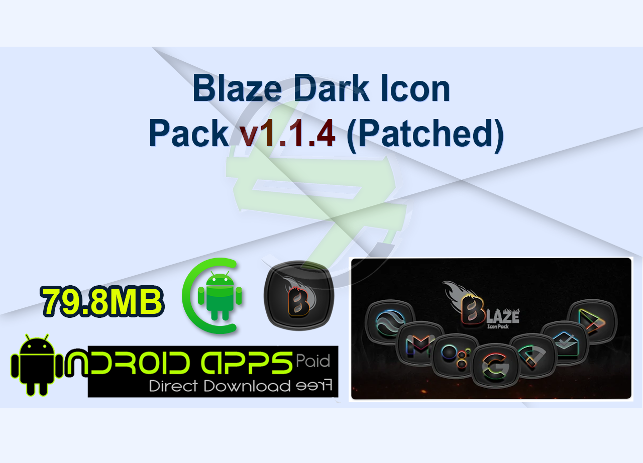 Blaze Dark Icon Pack v1.1.4 (Patched)