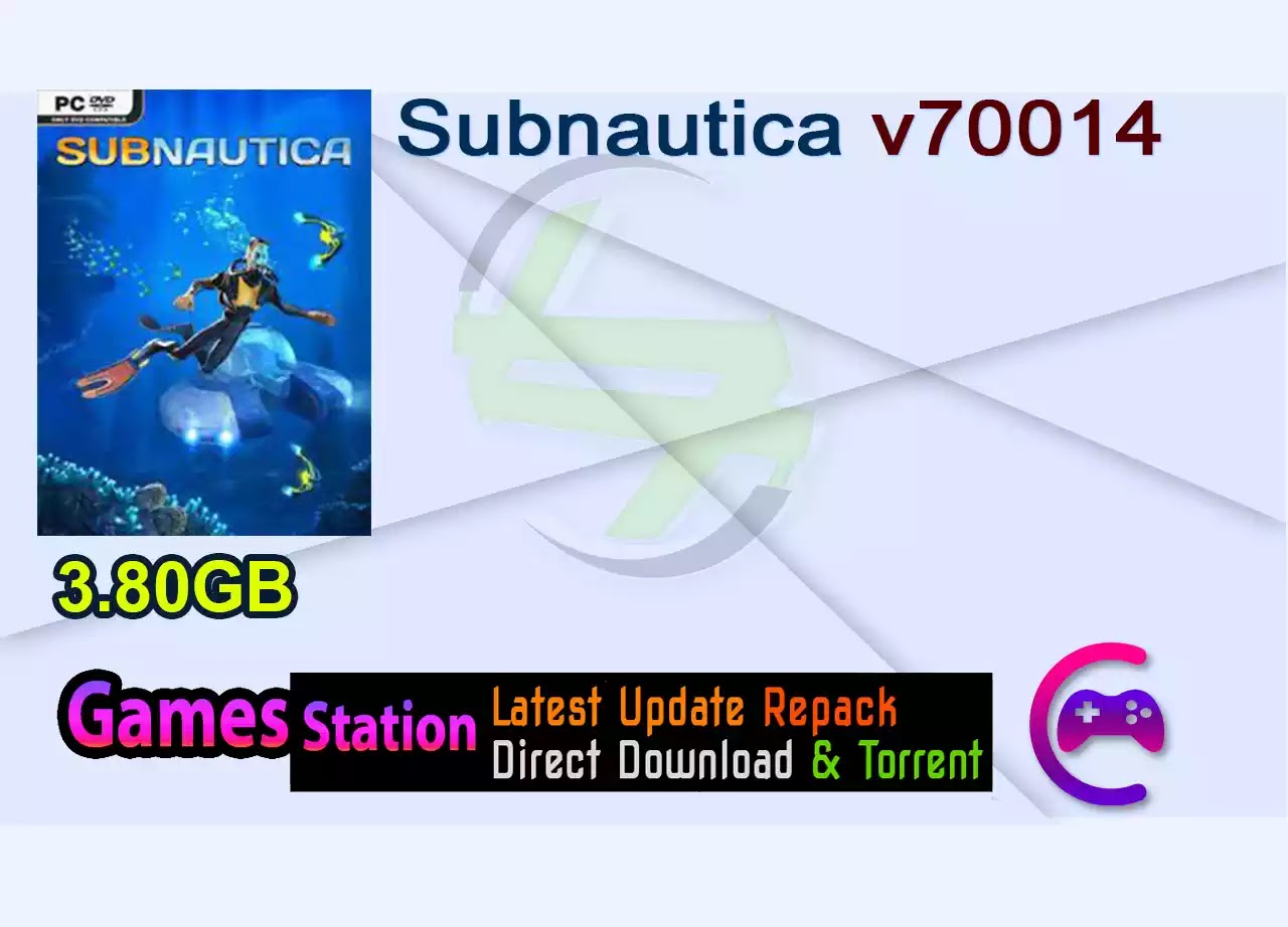 Subnautica v70014 Subnautica v70014