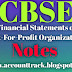Financial statements of Non - Profit Organisations  Important notes , Class-12 Chapter-1