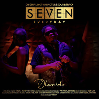 Olamide - Seven (Everyday) (Afro Pop) Download Mp3