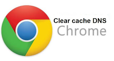 Hướng dẫn xóa rác trong bộ đệm cache DNS của trình duyệt Chrome