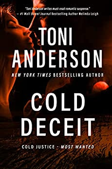 Book Review: Cold Deceit, by Toni Anderson, 5 stars