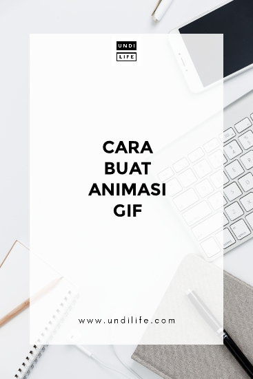 Cara buat gif