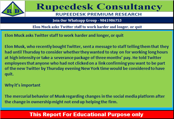 Elon Muck asks Twitter staff to work harder and longer, or quit - Rupeedesk Reports - 17.11.2022