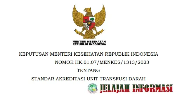 Kepmenkes Nomor 1313 Tahun 2023 Tentang Standar Akreditasi UTD (Unit Transfusi Darah)