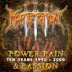 Mortification ‎– Power, Pain, And Passion 1990-2000