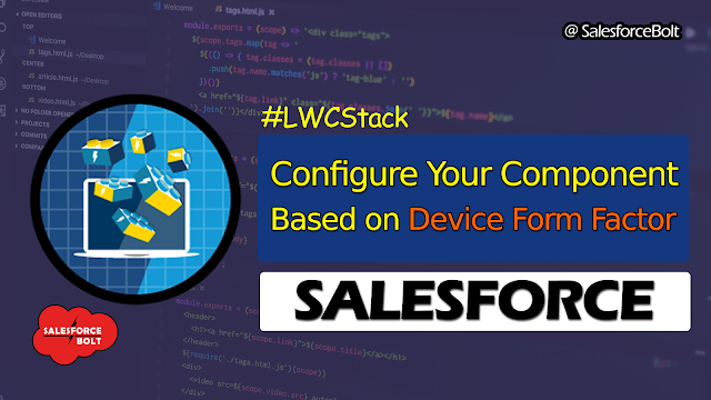 Configure Your Component Based on Device Form Factor in Salesforce | LWC Stack ☁️⚡️
