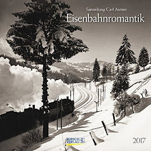 Eisenbahnromantik 2017: Broschürenkalender mit Ferienterminen