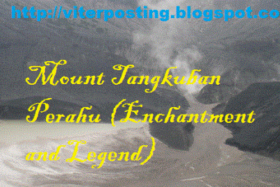 Mount Tangkuban Perahu (Enchantment and Legend)