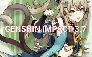 Genshin impact 3.7 live streaming, jadwal rilis dan banner bocor