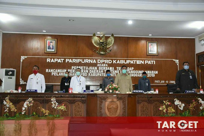 Bupati Haryanto Berikan Pendapat Akhir Terhadap Raperda Tentang Pertanggungjawaban Pelaksanaan APBD Kab. Pati Tahun Anggaran 2019