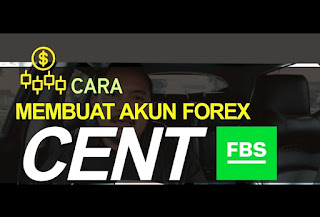 Cara Mendaftar Atau Membuat Akun Cent FBS