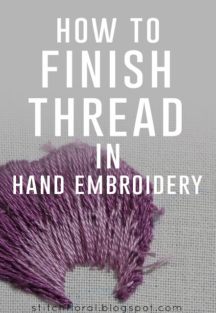 How to finish thread in hand embroidery