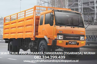 JASA SEWA TRUK FUSO SURABAYA TANGERANG (TIGARAKSA) MURAH